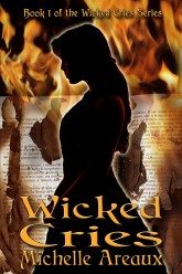 Wicked Cries Book 1